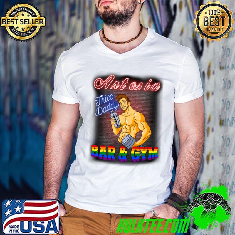 Artesia Thicc Daddy Bar And Gym Lgbt Rainbow T-Shirt