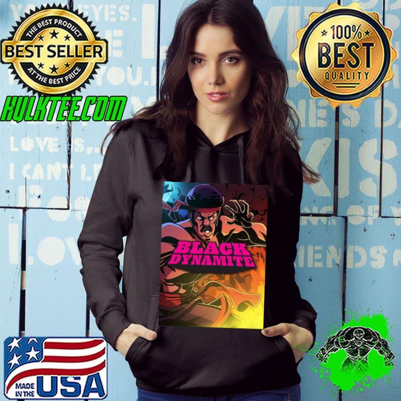 Black Dynamite Michael Jai White Poster Shirt Hoodie Black Dynamite Michael Jai White Poster Shirt Hoodie