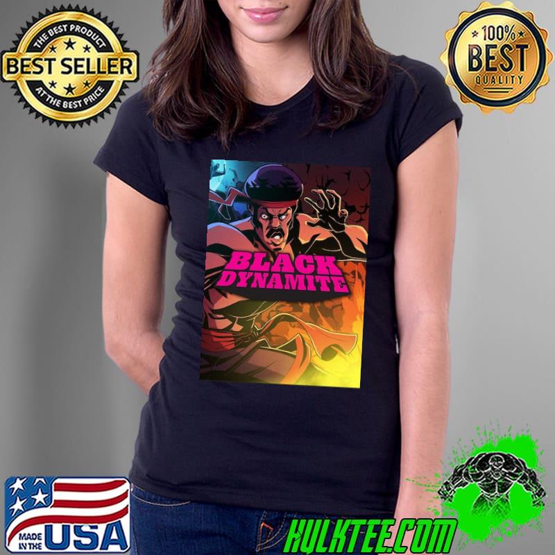 Black Dynamite Michael Jai White Poster Shirt Ladies Tee Black Dynamite Michael Jai White Poster Shirt Ladies Tee