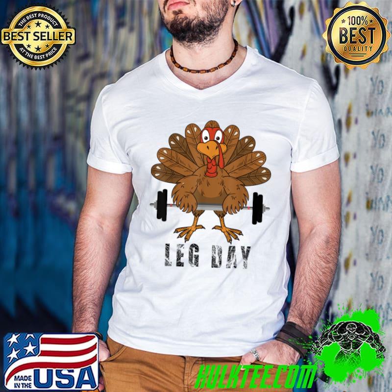 Deadlifting Turkey Thanksgiving Leg Day Deadlift T-Shirt