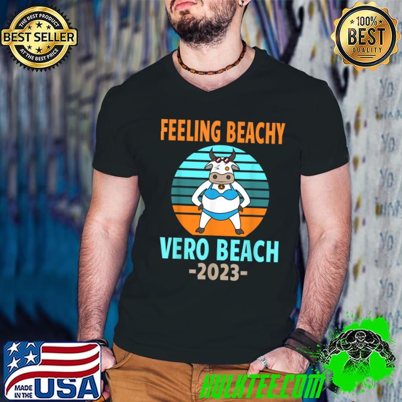 Feeling Beachy Vero Beach Vacation 2023 Cow Girl Vintage Sunset T-Shirt