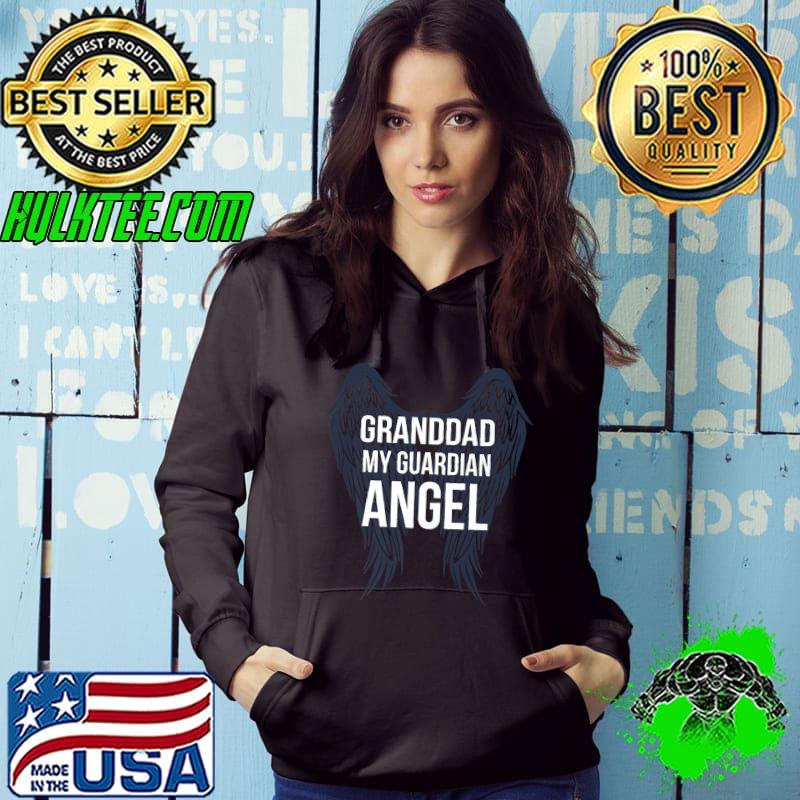Granddad My Guardian Angel Remembrance Family Memorial Wings T-Shirt Hoodie Granddad My Guardian Angel Remembrance Family Memorial Wings T-Shirt Hoodie