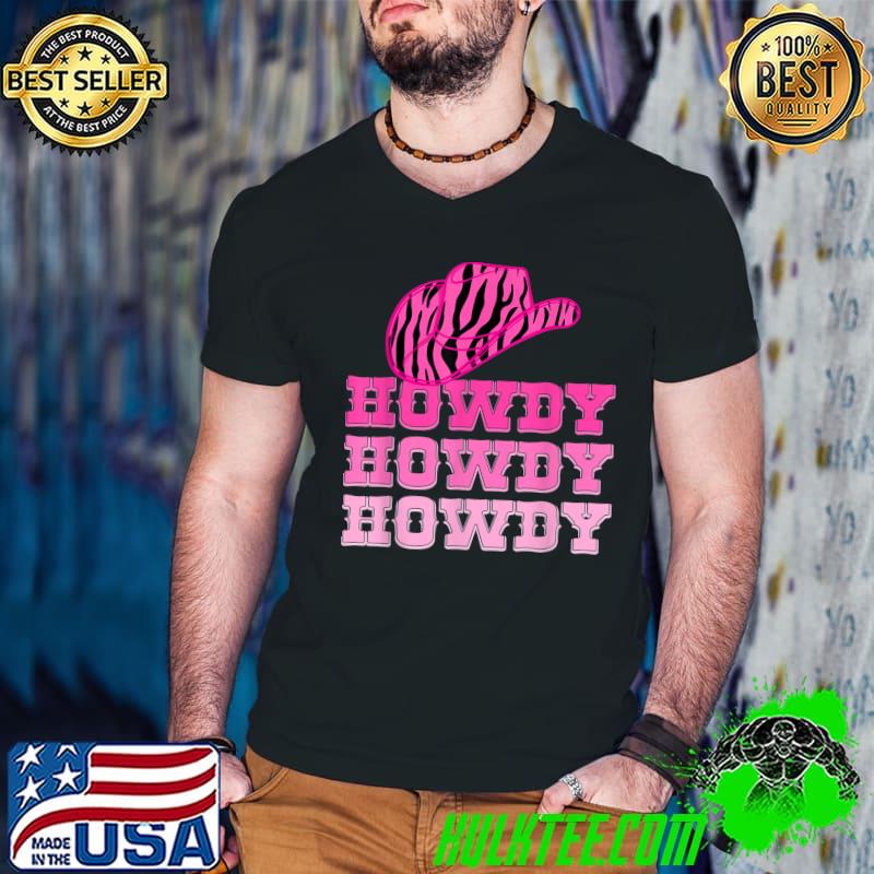 Howdy Western Rodeo Cowgirl Pink Zebra Print Cowboy Hat T-Shirt