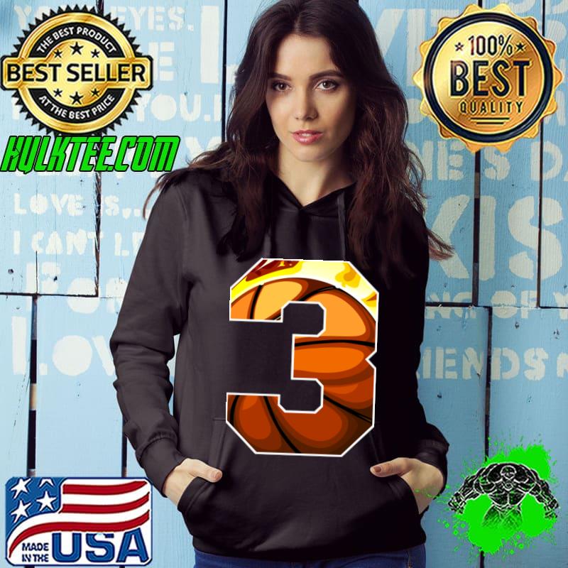 I'm 3 Basketball Theme Birthday Party Celebration 3rd T-Shirt Hoodie I'm 3 Basketball Theme Birthday Party Celebration 3rd T-Shirt Hoodie