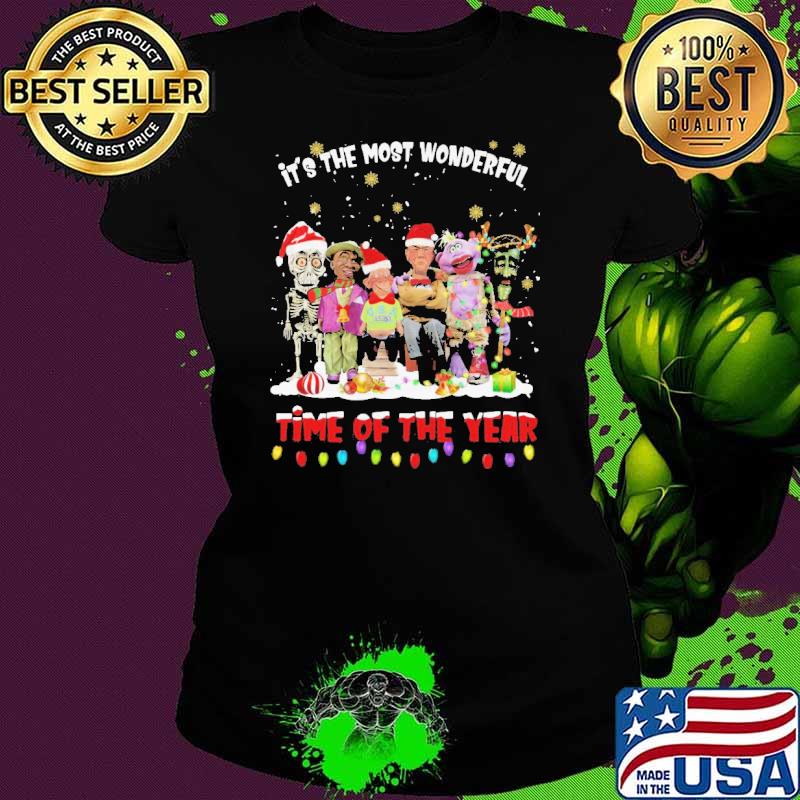 IT's The Most Wonderful Time Of The Year Jeff Dunham Shirt Ladies tee IT's The Most Wonderful Time Of The Year Jeff Dunham Shirt Ladies tee