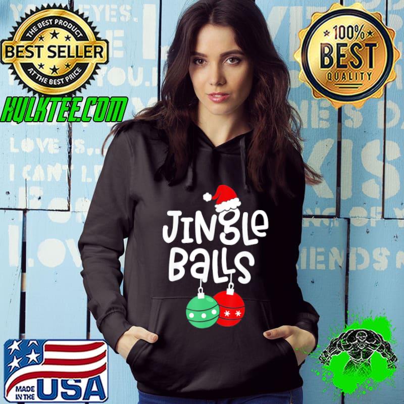 Jingle balls tinsel tits couple christmas couples matching s Hoodie Jingle balls tinsel tits couple christmas couples matching s Hoodie