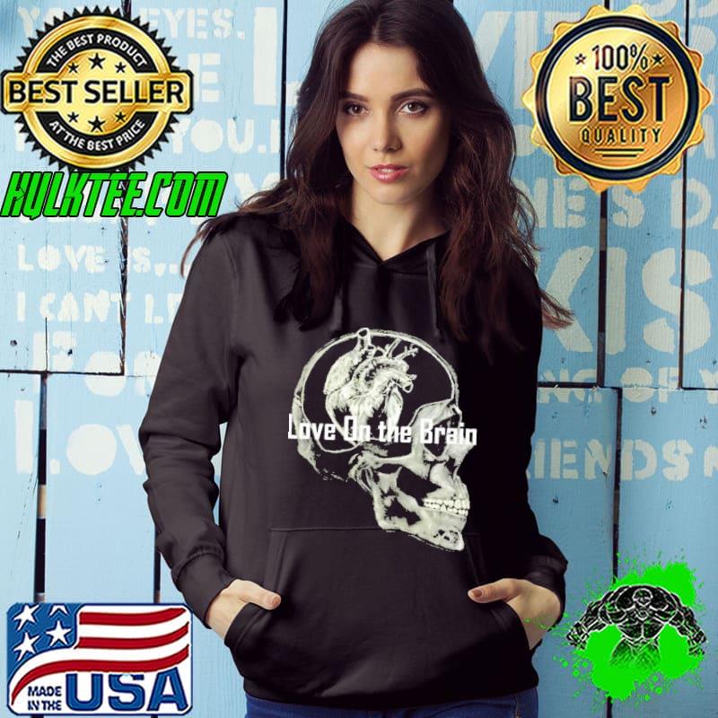 Love on the brain rihanna s Hoodie Love on the brain rihanna s Hoodie