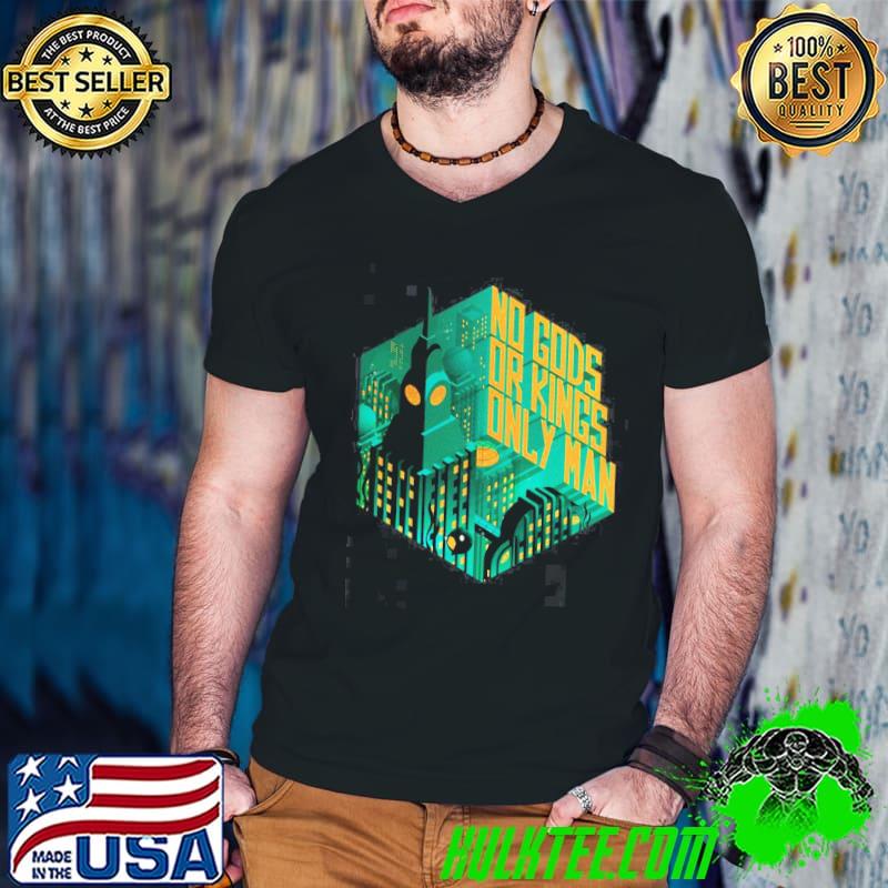 No gods or kings only man rapture game bioshock classic shirt