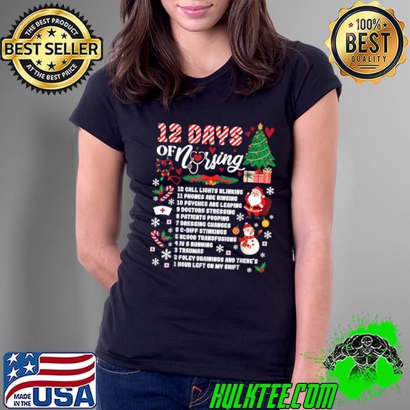 Nurses Snowman Santa And Gift 12 Days Of Nursing Merry Xmas T-Shirt Ladies Tee Nurses Snowman Santa And Gift 12 Days Of Nursing Merry Xmas T-Shirt Ladies Tee