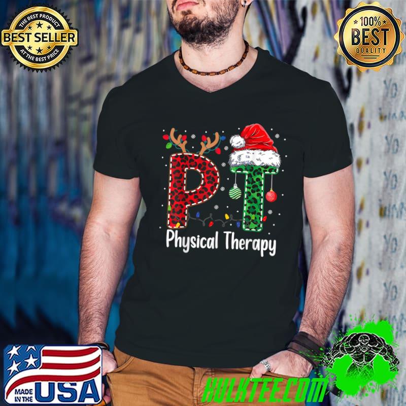 Physical Therapy Christmas Santa Hat PT Leopard Lights Therapist xmas T-Shirt