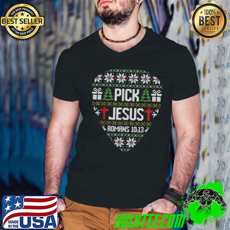 Pick Jesus Christmas Christian Music Guitar Pick Xmas Heart T-Shirt