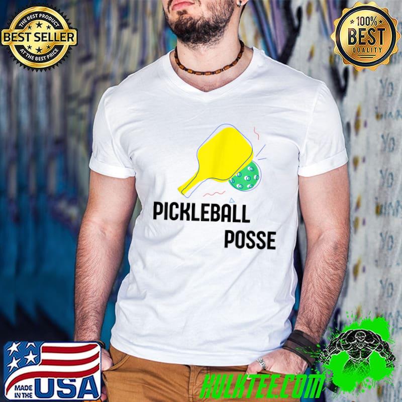 Pickleball posse sport lover T-Shirt