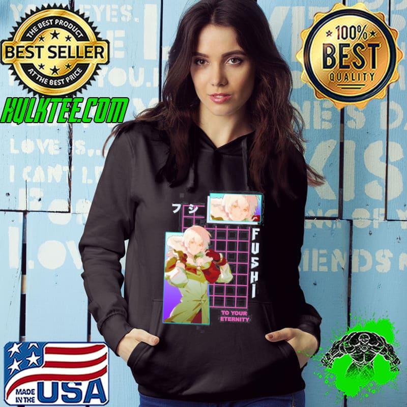 Retro fushI to your eternity classic s Hoodie Retro fushI to your eternity classic s Hoodie