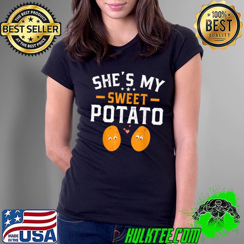 She's My Sweet Potato I Yam Set Thanksgiving Couples Matching Stars T-Shirt Ladies Tee She's My Sweet Potato I Yam Set Thanksgiving Couples Matching Stars T-Shirt Ladies Tee