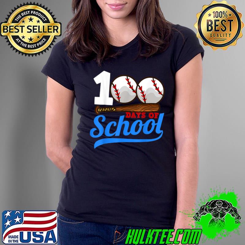 100 Days Of School Baseball Teacher 100th Day Of School T-Shirt Ladies Tee 100 Days Of School Baseball Teacher 100th Day Of School T-Shirt Ladies Tee
