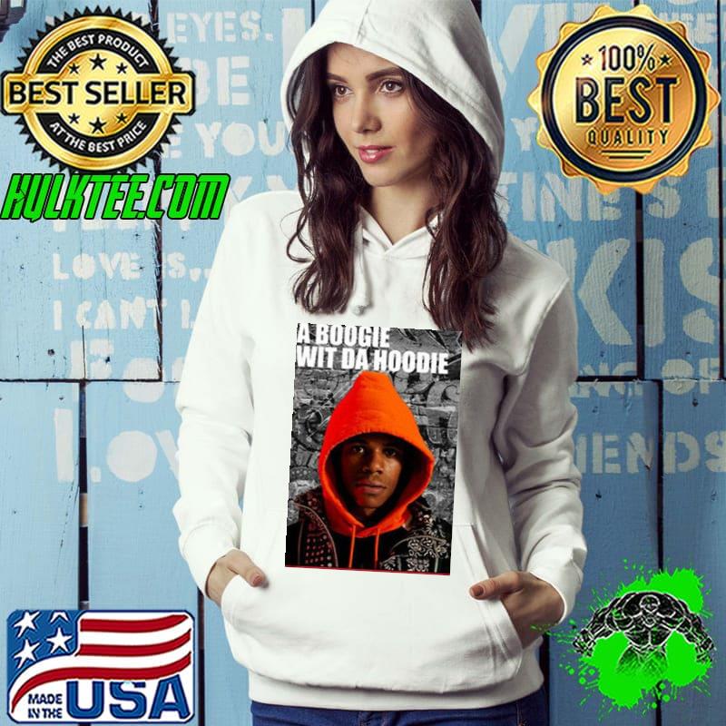 A boogie wit da s Hoodie A boogie wit da s Hoodie