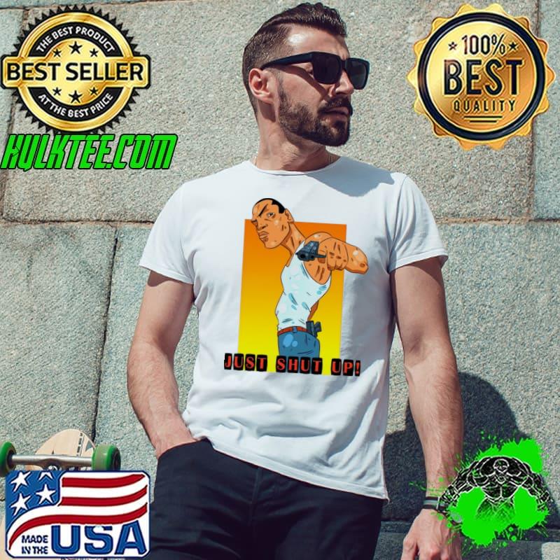 Carl johnson grand theft auto gta just shut up classic s Unisex Carl johnson grand theft auto gta just shut up classic s Unisex