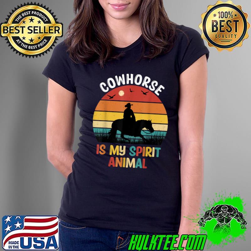 Cowhorse Is My Spirit Animal Vintage Birds Sunset Cowhorse Lover T-Shirt Ladies Tee Cowhorse Is My Spirit Animal Vintage Birds Sunset Cowhorse Lover T-Shirt Ladies Tee