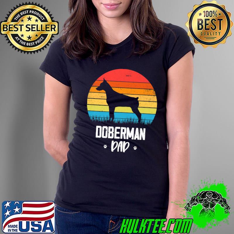 Doberman Dad Vintage Paw Dog T-Shirt Ladies Tee Doberman Dad Vintage Paw Dog T-Shirt Ladies Tee