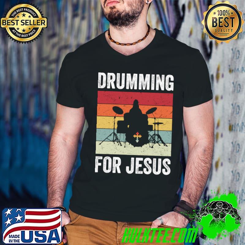 Drumming For Jesus Cross Drum Player Vintage Music T-Shirt