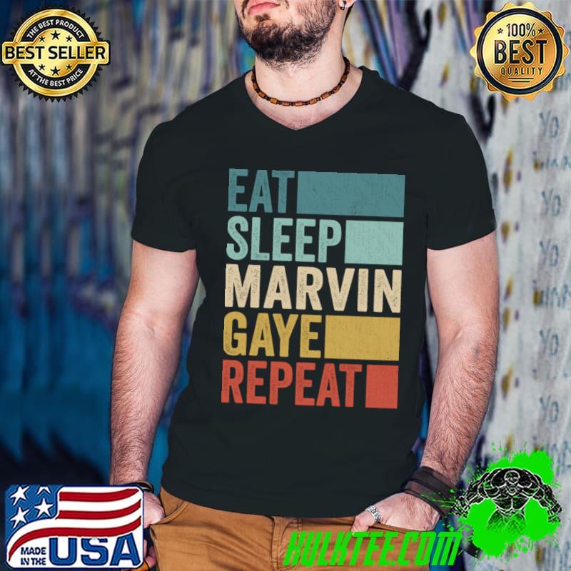 Eat Sleep Marvin Gaye Repeat Vintage T-Shirt