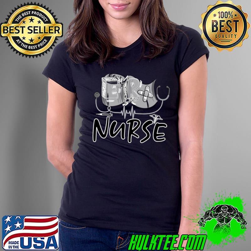 ER Nurse Emergency Room Nursing Nurse Hospital Heartbeat T-Shirt Ladies Tee ER Nurse Emergency Room Nursing Nurse Hospital Heartbeat T-Shirt Ladies Tee
