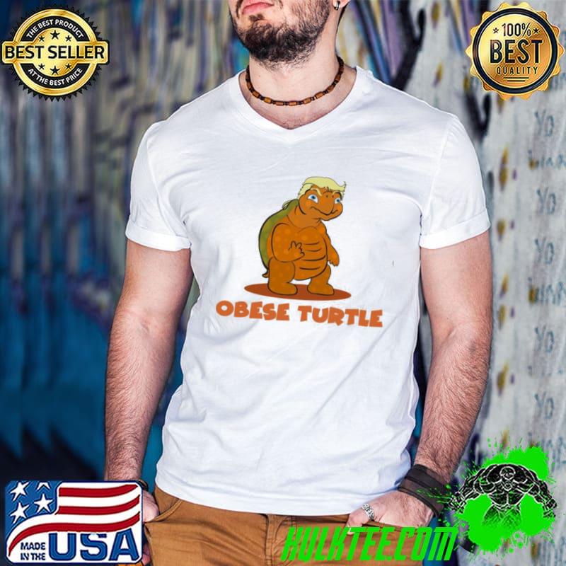 Funny Donald Trump obese turtle shirt