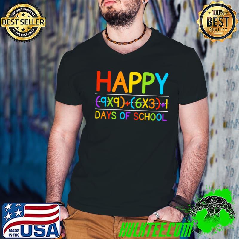 Happy 100 Days Of School Colors Math Teacher And Student Back To School T-Shirt