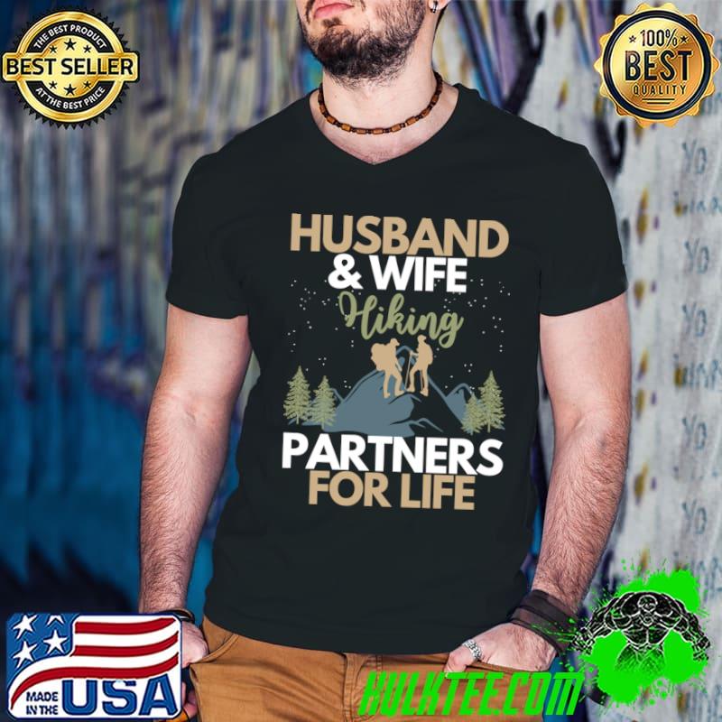Husband & wife hiking partners for life mountain T-Shirt
