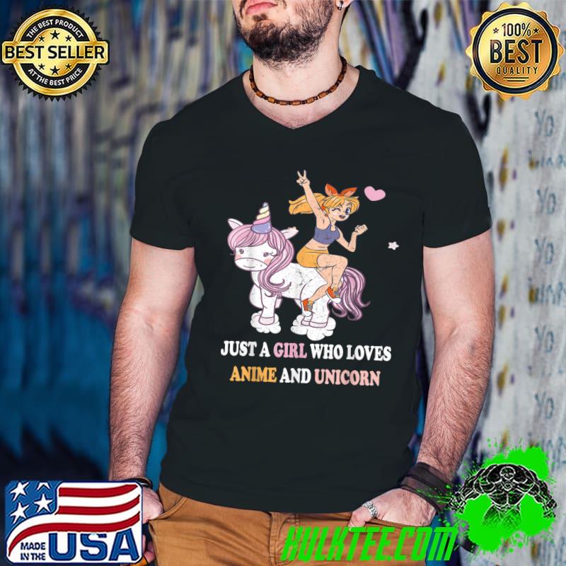 Just A Girl Who Loves Anime And Unicorn Japan Anime T-Shirt