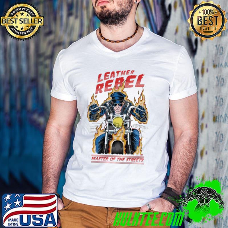 Leather rebel master if the streets rob halford classic shirt