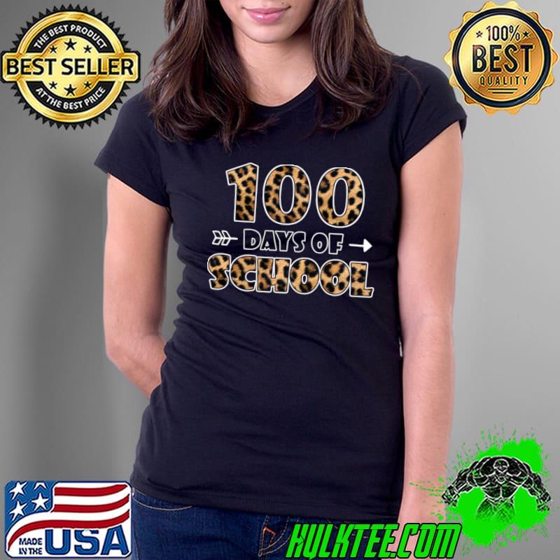 Leopard 100 Days Of School 100th Birthday T-Shirt Ladies Tee Leopard 100 Days Of School 100th Birthday T-Shirt Ladies Tee