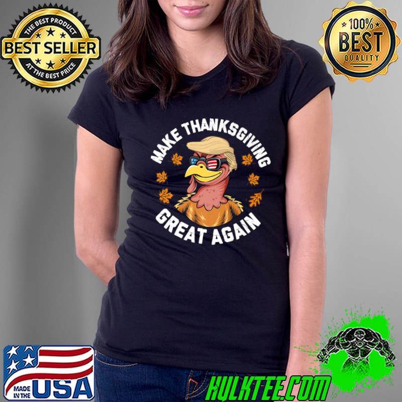 Make thanksgiving great again trump turkey autumn fall with sunglasses american flag election 2024 T-Shirt