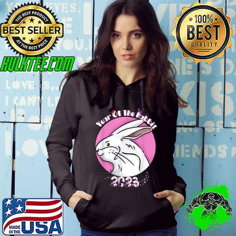 New Year 2023 Year Of The Rabbit Chinese Year Zodiac T-Shirt Hoodie New Year 2023 Year Of The Rabbit Chinese Year Zodiac T-Shirt Hoodie