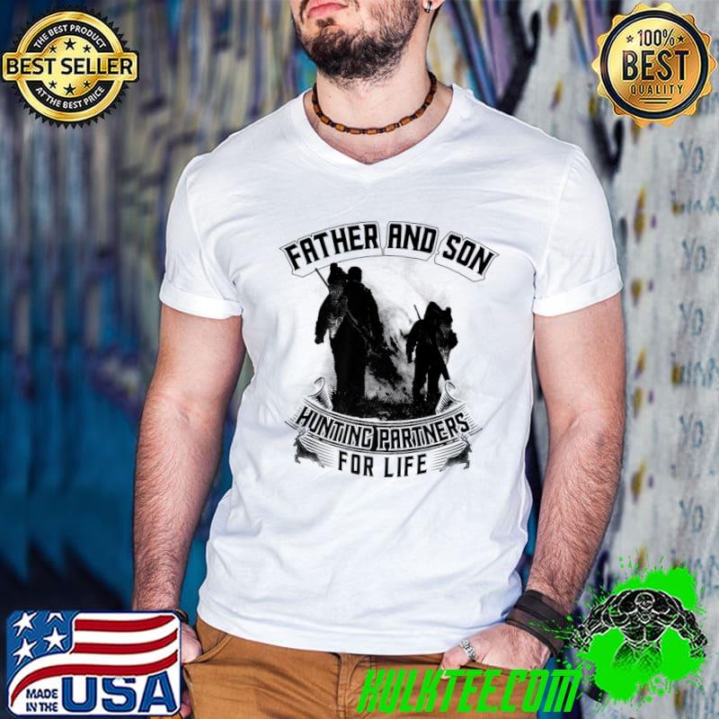 Novelty Heartfelt Gift Idea Father And Son Hunting Partners For Life T-Shirt