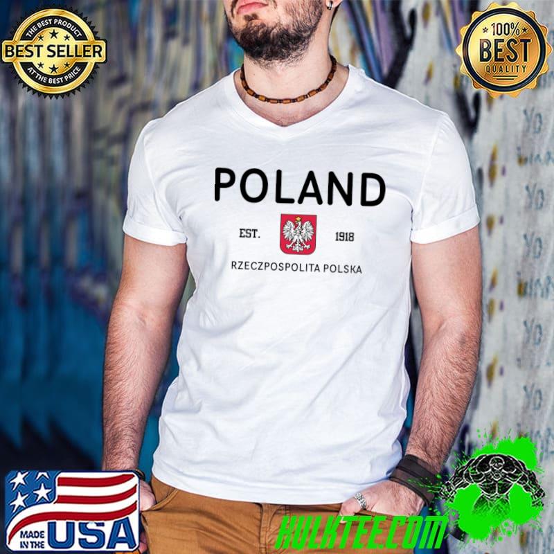 Poland Polish Flag National Patriotic Flag Pride Proud T-Shirt