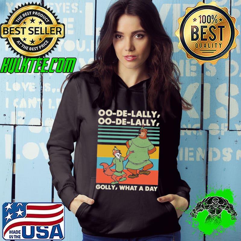 Robin hood and little john oo de lally oo de lally golly classic s Hoodie Robin hood and little john oo de lally oo de lally golly classic s Hoodie