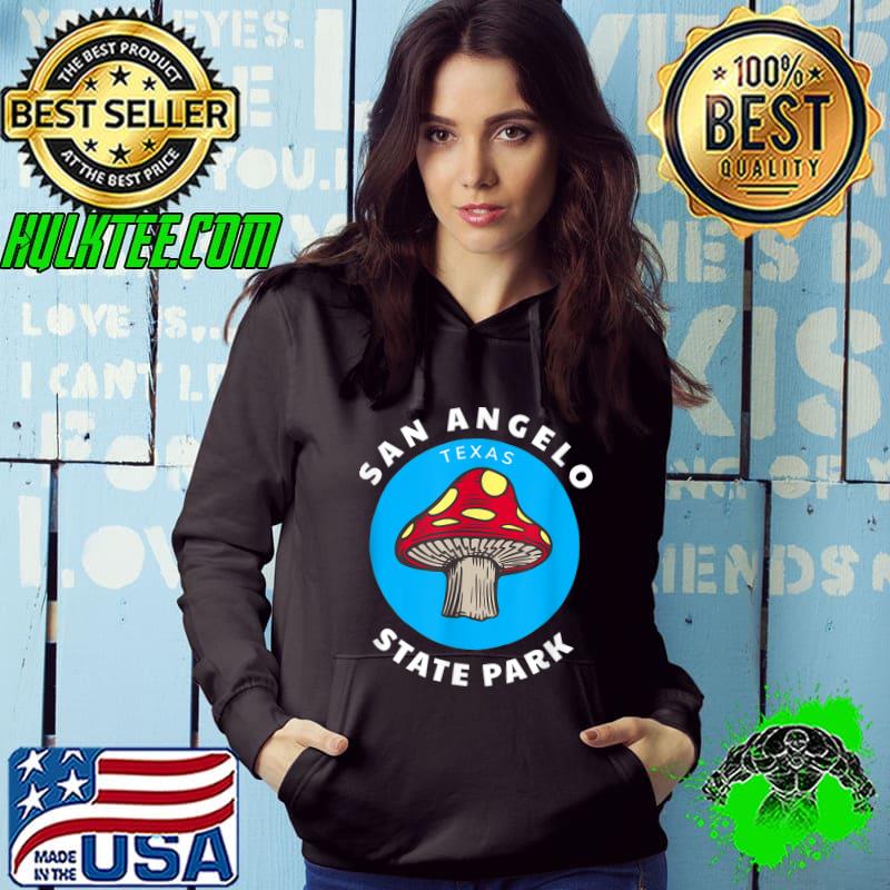 San Angelo TX State Park Texas Mushroom Vacation Souvenir T-Shirt Hoodie San Angelo TX State Park Texas Mushroom Vacation Souvenir T-Shirt Hoodie