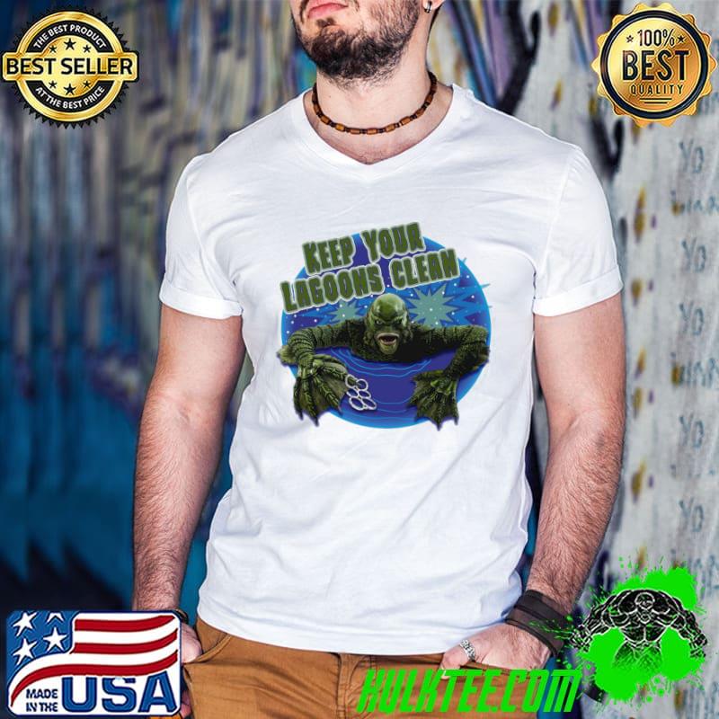 Save the lagoons keep your lagoons cleen the shape of water shirt