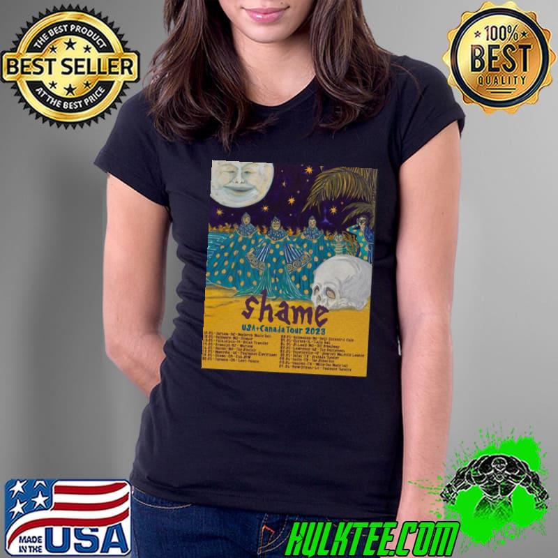 Shame usa Canada tour 2023 dates trending s Ladies Tee Shame usa Canada tour 2023 dates trending s Ladies Tee