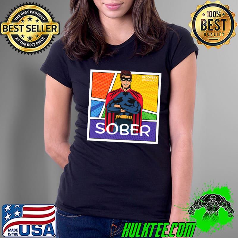 Sober Super Hero Comic Aesthetic Recovery Anniversary Colors T-Shirt