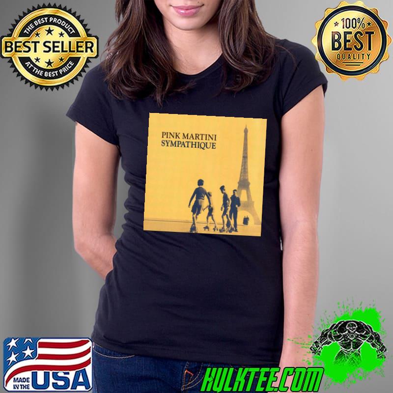 Sympathique pink martinI s Ladies Tee Sympathique pink martinI s Ladies Tee