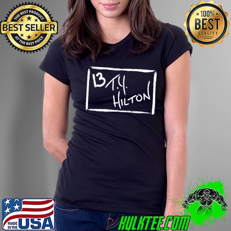 T y hilton s Ladies Tee T y hilton s Ladies Tee