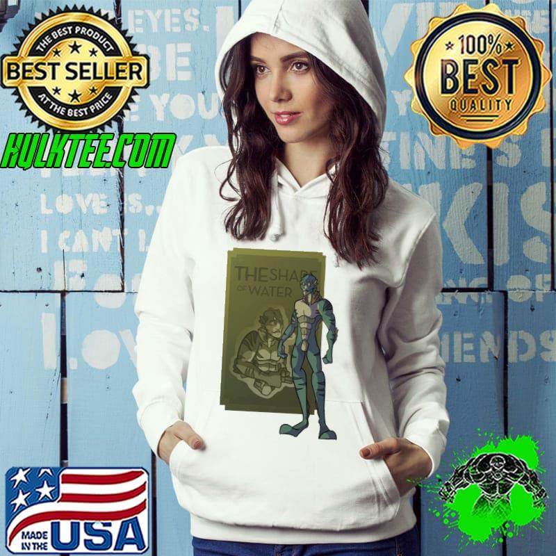 The asset the shape of water s Hoodie The asset the shape of water s Hoodie