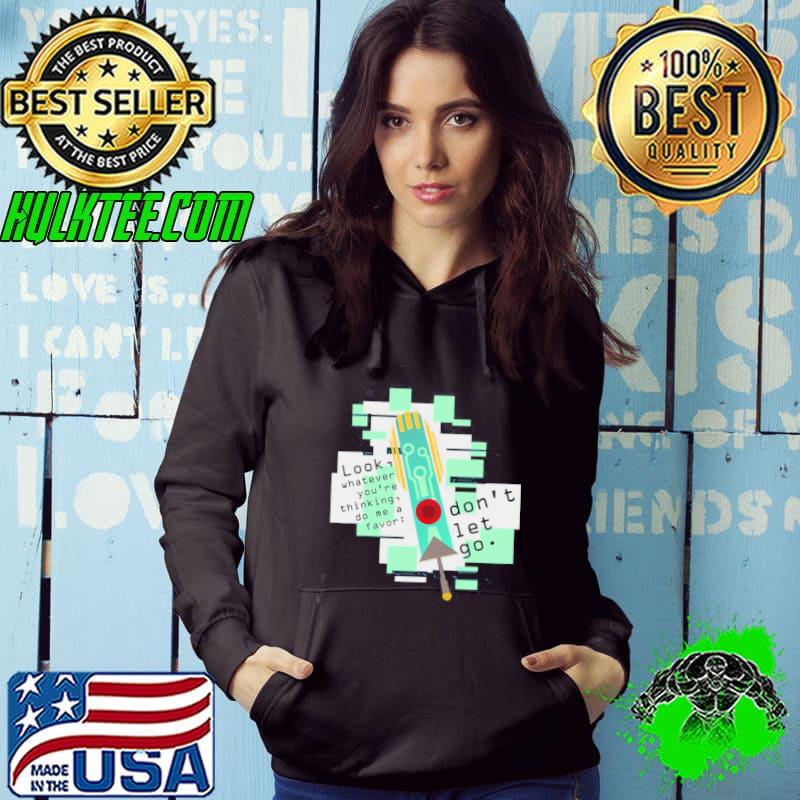 Transistor don't let go hades game s Hoodie Transistor don't let go hades game s Hoodie