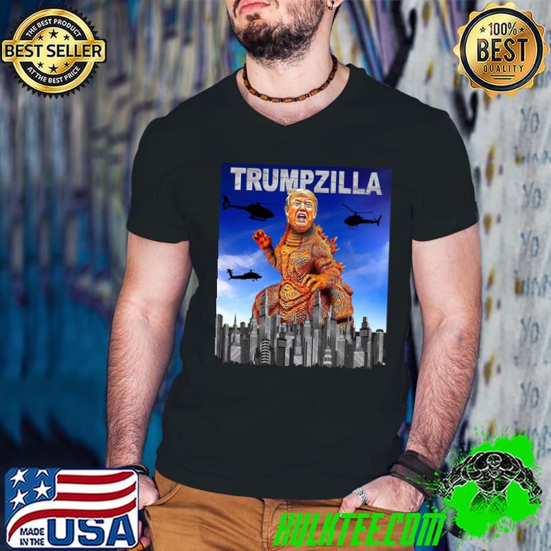 Trumpzilla parody godzilla Donald Trump shirt