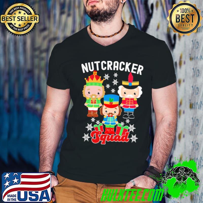 Xmas nutcracker squad ballet lover funny nutcracker gift classic shirt