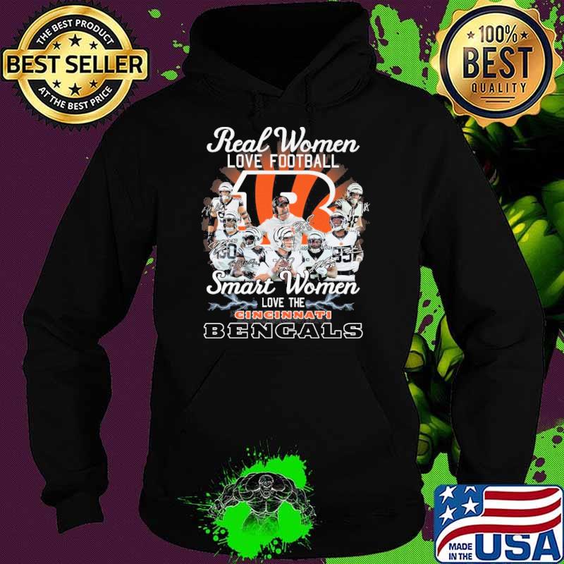 Real women love football smart women love the Cincinnati Bengals signatures s Hoodie Real women love football smart women love the Cincinnati Bengals signatures s Hoodie