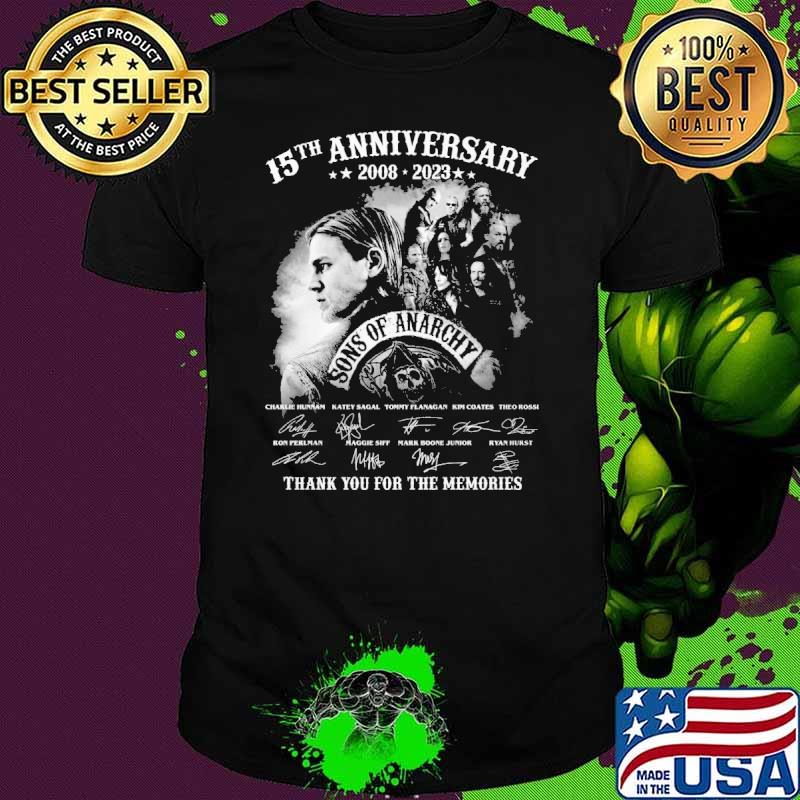 15th anniversary 2008-2023 sons of anarchy thank you for the memories signatures shirt