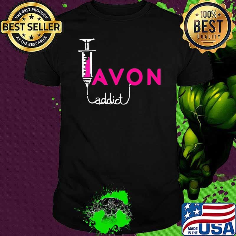 Avon addict shirt